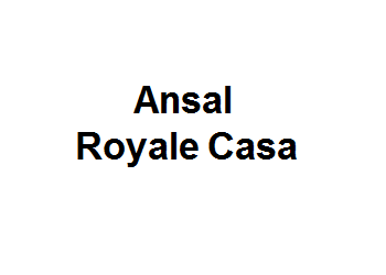 Ansal Royale Casa